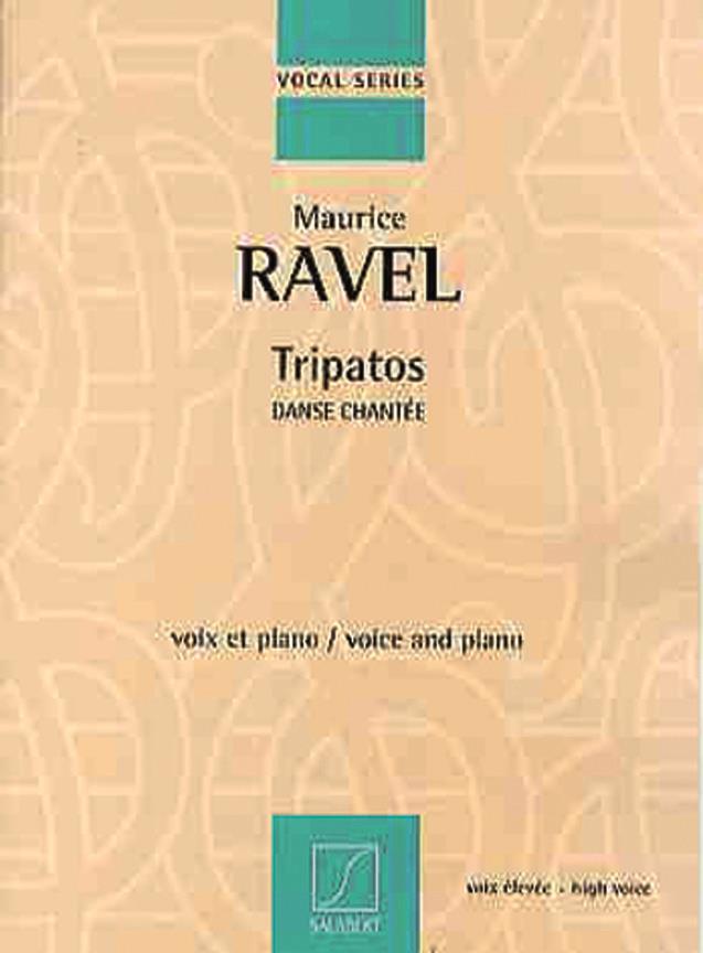 Tripatos. Danse Chantee